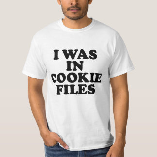 Jag Var I Cookie Filer T Shirt