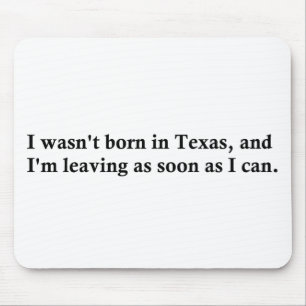 Jag var inte bördiga Texas Musmatta