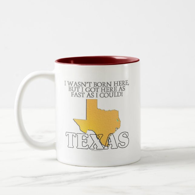 Jag var inte födda här… Texas Två-Tonad Mugg (Vänster)