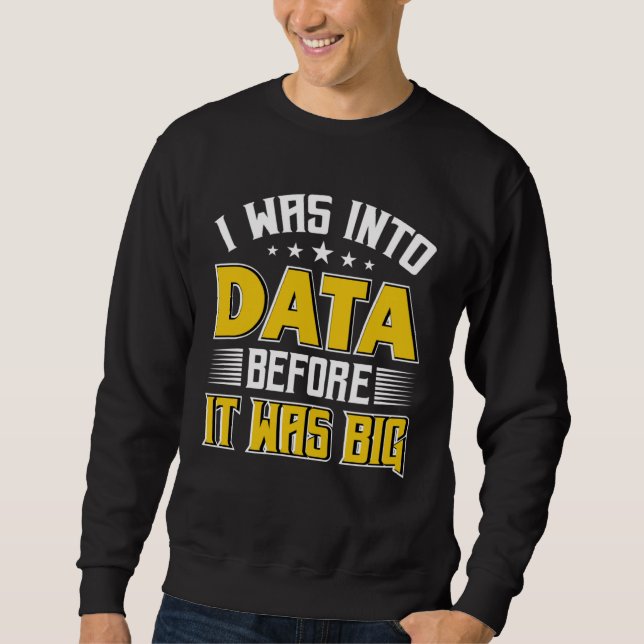 Jag var intresserad av data scientist datavetenska lång ärmad tröja (Framsida)