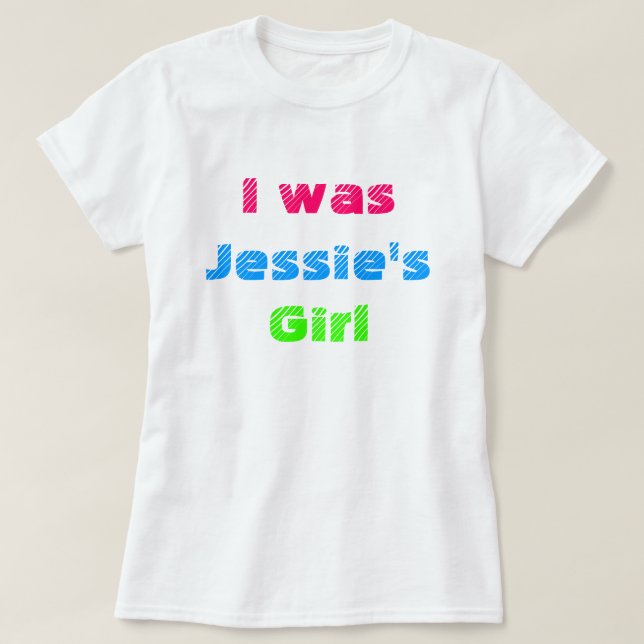 Jag var Jessies flicka 80's Party Shirt T-shirt (Design framsida)