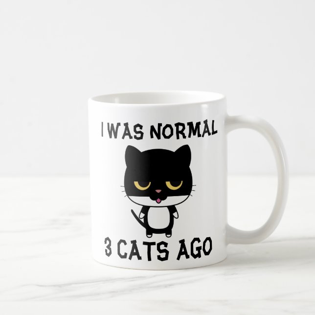 JAG VAR NORMAL 3 CATS AGO, FUNNY Cat Kaffe koppar (Höger)