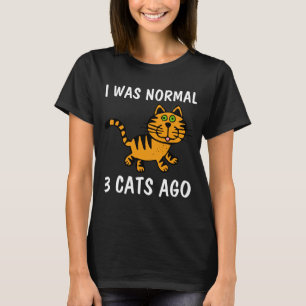 JAG VAR NORMAL 3 CATS AGO, LUNT-shirts T Shirt