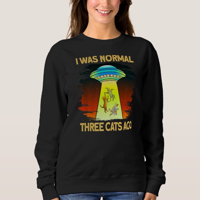 Jag var normal 3 katter för akvarieabduktion. t shirt (Framsida)