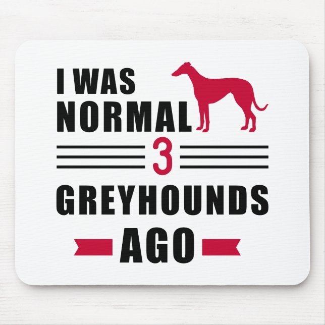 Jag var normal för 3 Greyhound sen sen Musmatta (Framsidan)