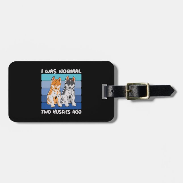 Jag var normal för två Huskies Ago | Shiba Hund | Bagagebricka (Horisontell Framsida)
