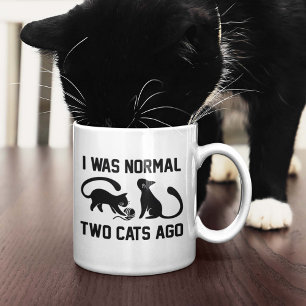 Jag var normal för två katter sedan kaffemugg