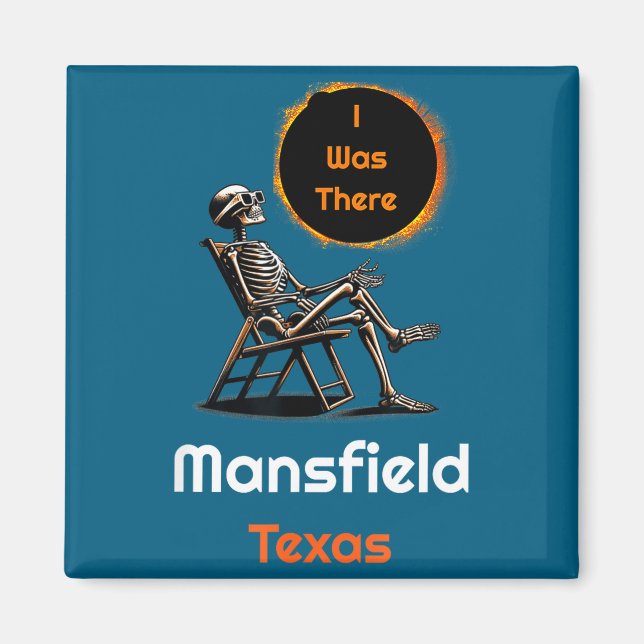 Jag Var Solförmörkelse Mansfield Texas Där Magnet (Framsidan)