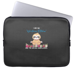 Jag Var Som Vilken Som Så Tröja Dovendyrs Yoga Med Laptop Fodral