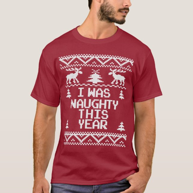Jag var stygg denna fula jultröja för året t-shirt (Framsida)