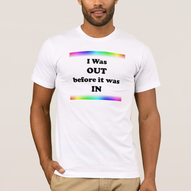 Jag var ute innan jag kom in t-shirt (Framsida)