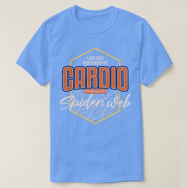 Jag var värd Cardio när jag gick in i Spi. T Shirt (Design framsida)