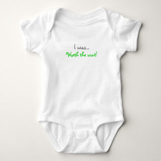 Jag var…, värd väntan! tee shirt