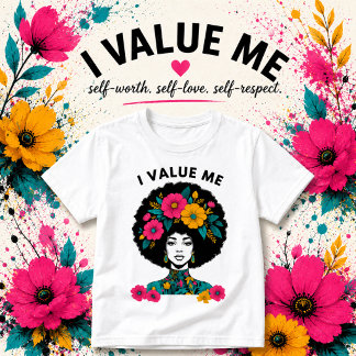 Jag värdesätter mig själv Bekräftelse T-shirt | Gr