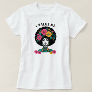 Jag värdesätter mig själv Bekräftelse T-shirt | Gr