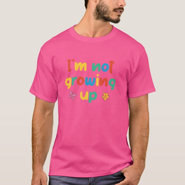 Jag växer inte upp Kidcore Clowncore Aesthetic T Shirt (Framsida)