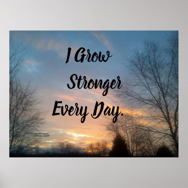 JAG VÄXER STARKARE VARJE DAG MOTIVERING POSTER (Framsidan)