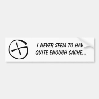 Jag verkar aldrig för att ha ganska nog cache. bildekal