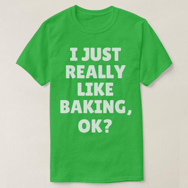 Jag Verkligen gillar att backa. T Shirt (Design framsida)