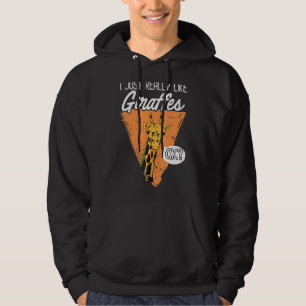 Jag Verkligen gillar Giraffes okej Hoodie