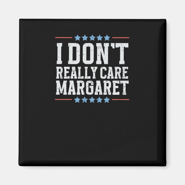 Jag Verkligen inte Margaret Vice President Vance. Magnet (Framsidan)