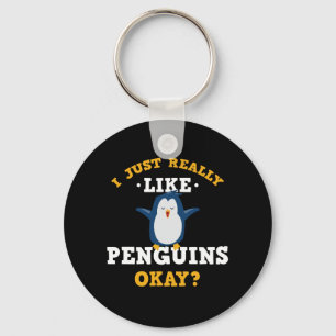 Jag Verkligen precis som Penguins quote Keychain Nyckelring