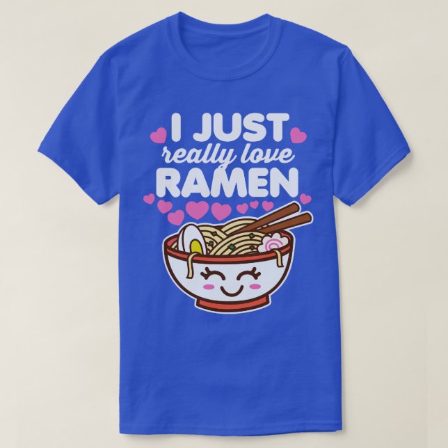 Jag Verkligen Ramen T Shirt (Design framsida)