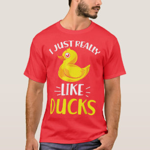 Jag Verkligen som Anka Ducky Bath Leksak Cute Rubb T Shirt