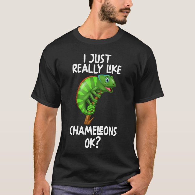Jag Verkligen som Chameleons. T Shirt (Framsida)
