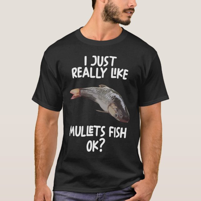 Jag Verkligen som mullet... T Shirt (Framsida)