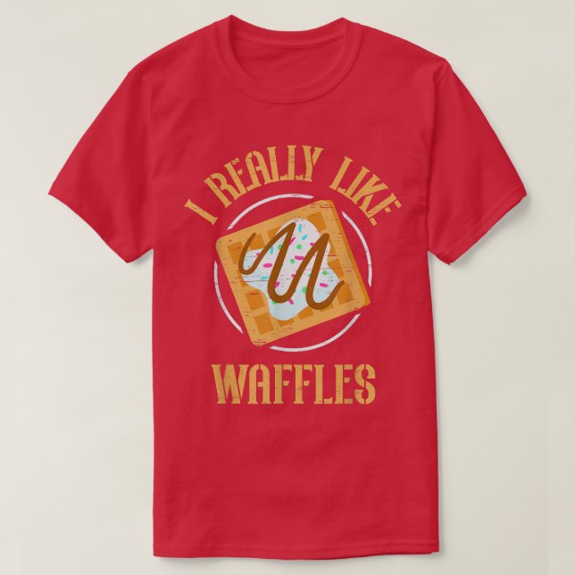 Jag Verkligen som Waffles Cone Baking Breakfast Ma T Shirt (Design framsida)