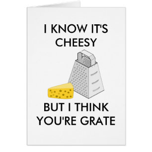 Jag vet att det är Cheesy, men jag Tänka att du är Hälsningskort
