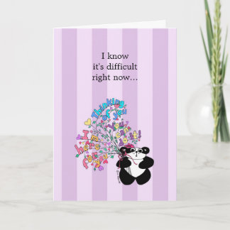 Jag vet att det är en svår höger nu - uppmuntran kort