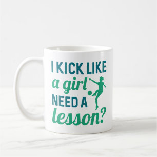 Jag vet att en flicka behöver en lektion kaffemugg