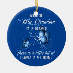 Jag vet att himmelmormor i himlen saknas Mor Julgransprydnad Keramik