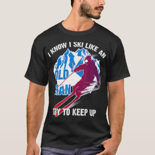 Jag vet att jag är som en gammal man försöker Behå T Shirt