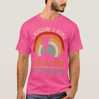 Jag vet att jag gillar en flicka... - Lustigt Hike T Shirt