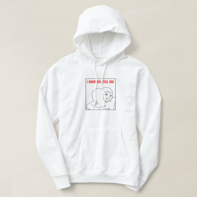 Jag vet att jag känner Bro-PM Hoodie (Design framsida)