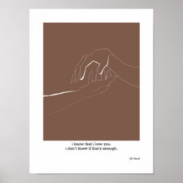 Jag vet att jag Kärlekar dig Poster