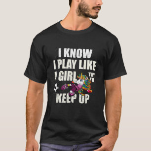 Jag vet att jag spelar fotboll som en fotbollsspel t shirt
