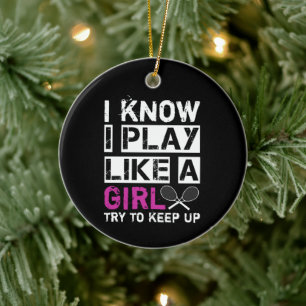Jag vet att jag spelar som en tjej försöker beh julgransprydnad keramik