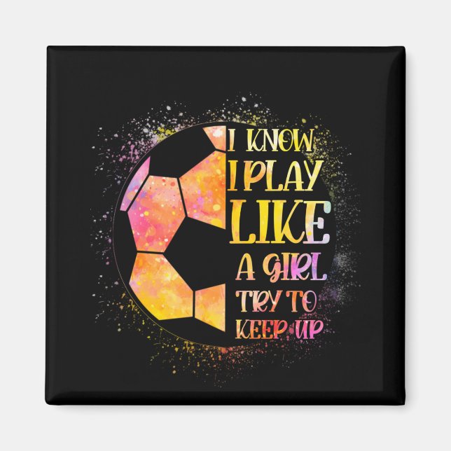 Jag vet att jag spelar som en tjej försöker Behåll Magnet (Framsidan)