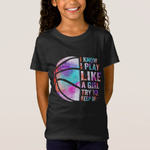 Jag vet att jag spelar som en tjej försöker behåll t shirt