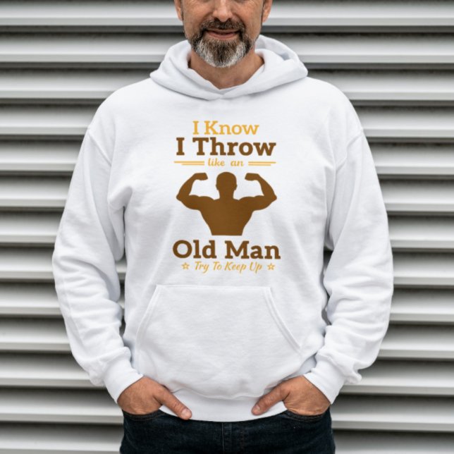 Jag vet att jag tänker som en gammal man försöker  hoodie (Skapare uppladdad)