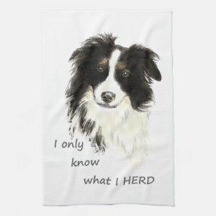 Jag vet bara vad jag har besatt Gräns Collie Hund Kökshandduk