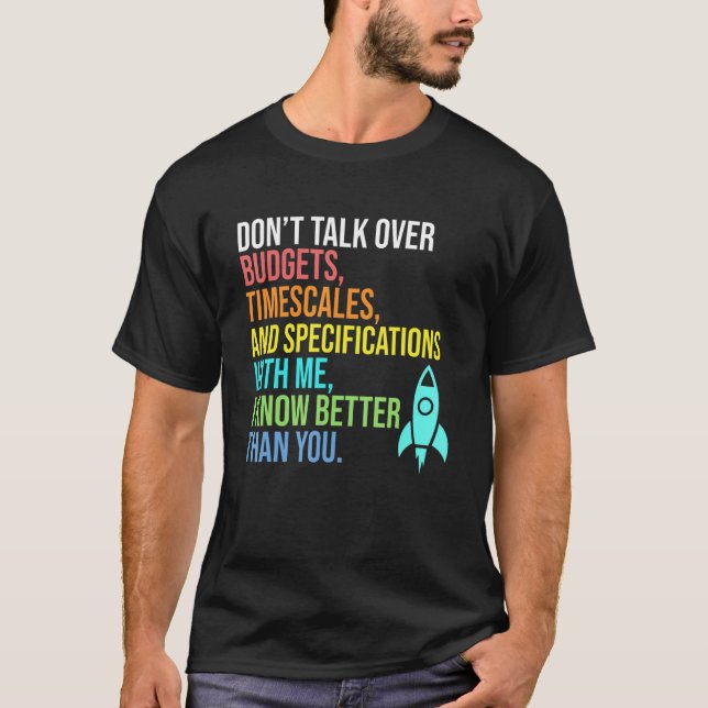 Jag vet bättre än du, Ingenjör Rocket G T Shirt (Framsida)