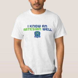 Jag vet en Artesian väl T-tröja Tee Shirt