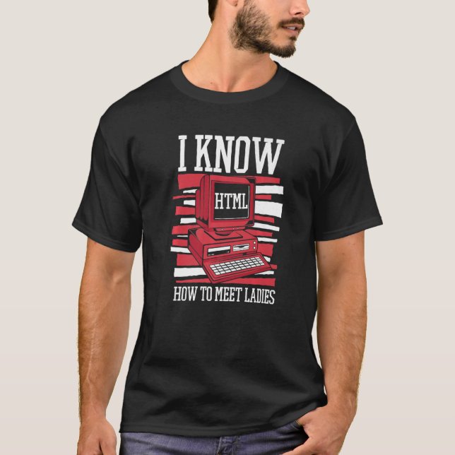 Jag vet Hett att träffa Dam Ingenjör Coder Softwar T Shirt (Framsida)