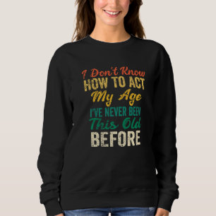 Jag vet inte hur jag ska agera Ord T Shirt