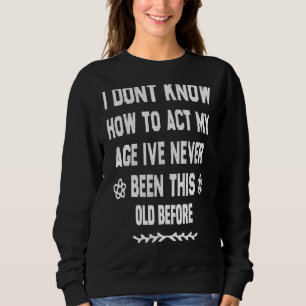 Jag vet inte hur jag ska göra det här. t shirt